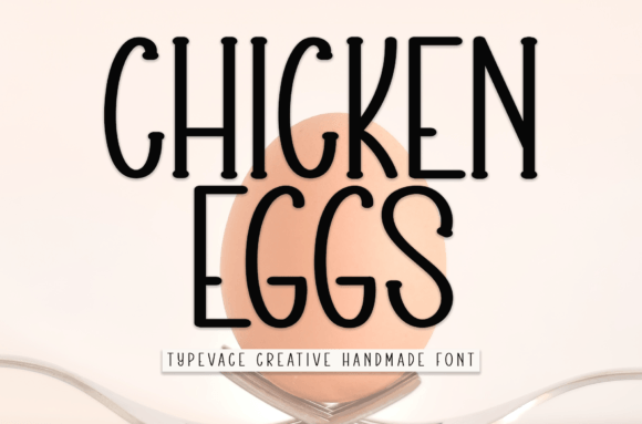 Chicken Eggs: A Friendly Handwritten Font for Branding