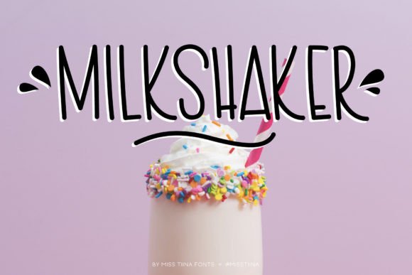 Milkshaker Font Review for Campaign Design