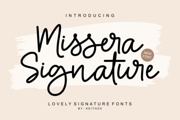 Missera Signature: A Charming Script Handwritten Font for Editorial Design