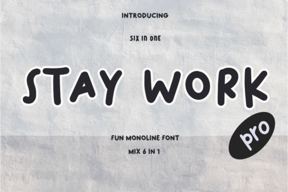 Stay Work Pro Typeface for Elegant Branding